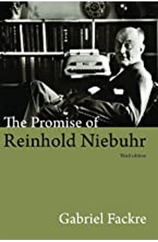 The Promise of Reinhold Niebuhr, Third Edition