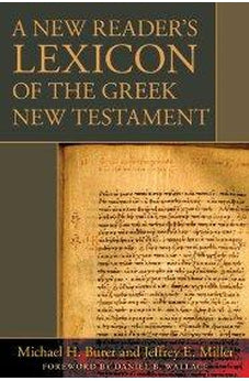 A New Reader's Lexicon of the Greek New Testament 9780825420092