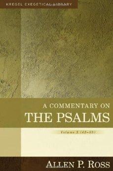 A Commentary on the Psalms: 42-89 (Kregel Exegetical Library)