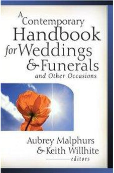 A Contemporary Handbook for Weddings & Funerals: And Other Occasions 9780825431869