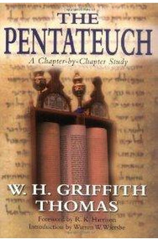 The Pentateuch: A Chapter-by-Chapter Study 9780825438332