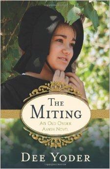 The Miting: An Old Order Amish Novel 9780825443008