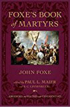 Foxe's Book of Martyrs 9780825443299