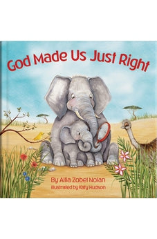 God Made Us Just Right
