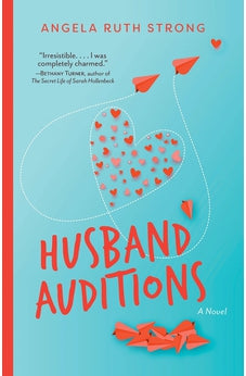 Husband Auditions: A Novel 9780825447105