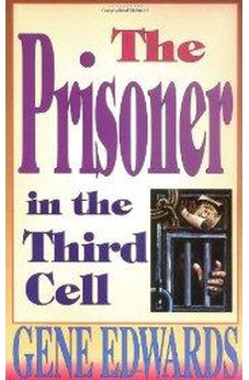 The Prisoner in the Third Cell 9780842350235