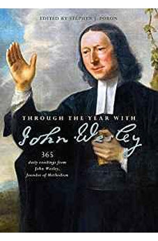 Through the Year with John Wesley: 365 daily readings from John Wesley