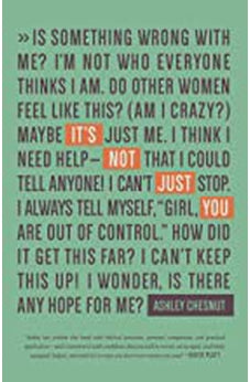It's Not Just You: Freeing Women to Talk about Sexual Sin and Fight It Well 9781087713465