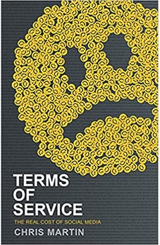 Terms of Service: The Real Cost of Social Media 9781087738376