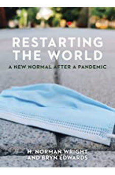 Restarting the World: A New Normal After a Pandemic 9781087757841