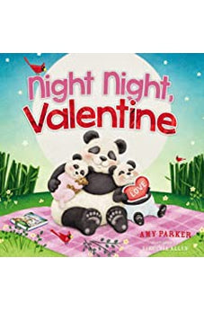 Night Night, Valentine 9781400212828
