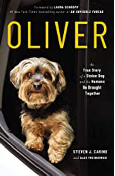 Oliver for Young Readers: The True Story of a Stolen Dog and the Humans He Brought Together 9781400223541