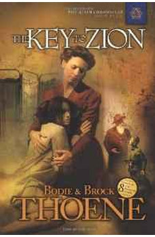 The Key to Zion (The Zion Chronicles Book 5) 9781414301068