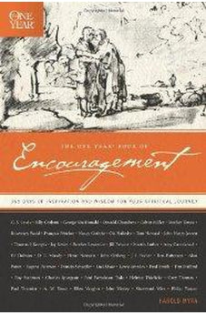 The One Year Book of Encouragement: 365 Days of Inspiration and Wisdom for Your Spiritual Journey 9781414334288