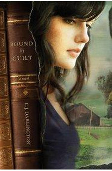 Bound by Guilt (Thicker than Blood Book 2) 9781414340128