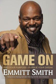Game On: Find Your Purpose--Pursue Your Dream 9781414349824