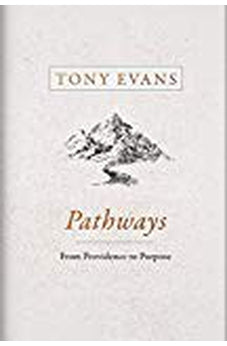 Pathways: From Providence to Purpose 9781433686603