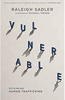Vulnerable: Rethinking Human Trafficking