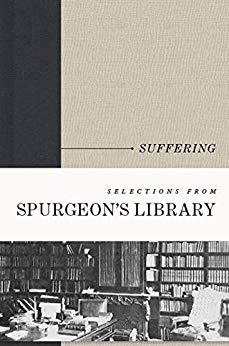 Suffering (Selections from Spurgeon's Library) 9781535937566