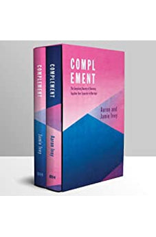 Complement: The Surprising Beauty of Choosing Together Over Separate in Marriage 9781535996693