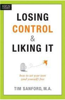 Losing Control and Liking It: How to Set Your Teen