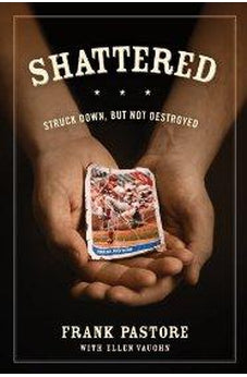 Shattered: Struck Down, But Not Destroyed 9781589976115