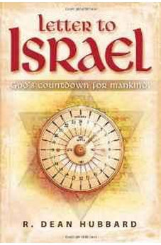 Letter To Israel: God's Countdown for Mankind 9781591859918