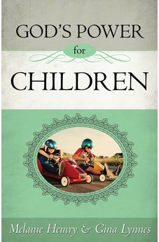 God's Power for Children 9781603749206