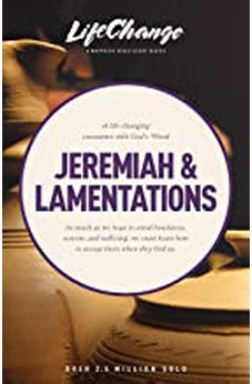 Jeremiah & Lamentations (LifeChange) 9781615217656