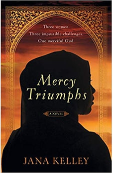 Mercy Triumphs: A Contemporary Novel (Side by Side)