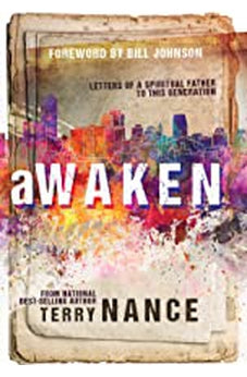 Awaken: Letters of a Spiritual Father to this Generation 9781629116204