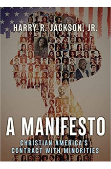 A Manifesto: Christian America's Contract with Minorities 9781641235662