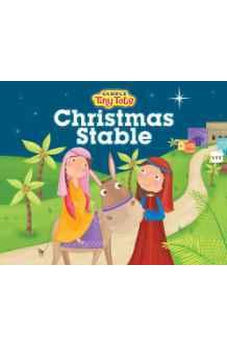 Christmas Stable (Candle Tiny Tots) 9781781281222