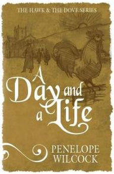 A Day and A Life (The Hawk and the Dove Series Book 9) 9781782642008