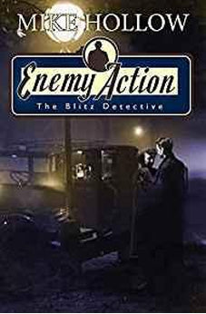 Enemy Action (Blitz Detective Book 3)