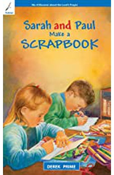 Sarah And Paul Make a Scrapbook (Sarah & Paul)