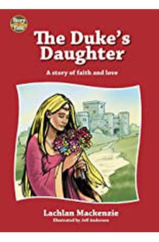 The Duke's Daughter (Story Time)