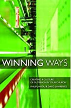 Winning Ways: Creating a Culture of Outreach in Your Church 9781850787389