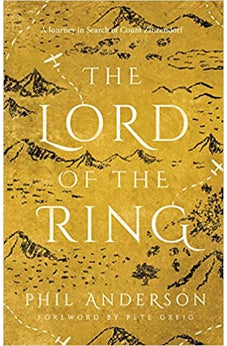 Lord of the Ring: A Journey in Search of Count Zinzendorf 9781910012338