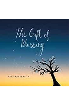 The Gift of Blessing
