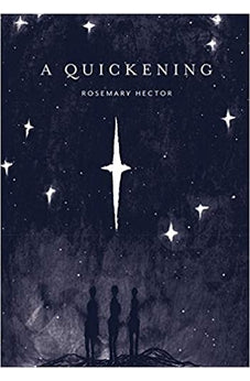 A Quickening 9781910012635